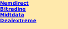 Nemdirect Bjtrading Midtdata Dealextreme